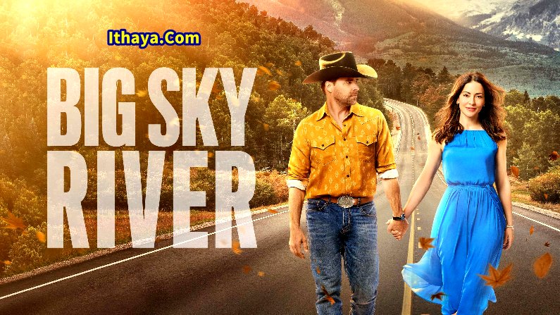 Big Sky River (2022 HD) [Tamil + Telugu + Hindi + Eng] Full Movie Watch Online Free