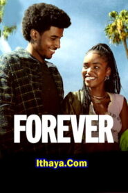 Forever (2025 HD) S01EP(01-08) [Tam + Tel + Hin + Eng] Web Series Watch Online