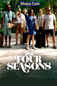 The Four Seasons (2025 HD) S01EP(01-08) [Tamil + Telugu + Hindi + Eng] Web Series Online