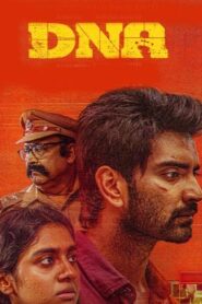 DNA (2025) PRE-HD 720p Tamil Movie Watch Online