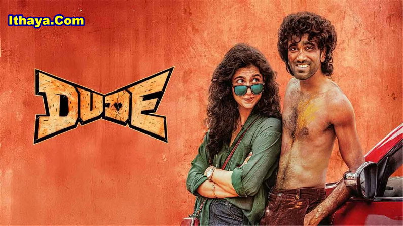 Dude (2025) Tamil Full Movie Watch Online Free