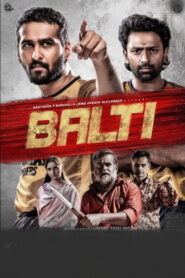Balti (2025) Tamil Full Movie Watch Online Free