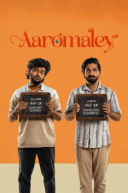 Aaromaley (2025) Tamil Full Movie Watch Online Free