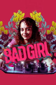 Bad Girl (2025) HDRip Tamil Full Movie Watch Online Free