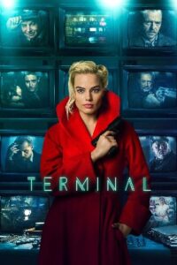 Terminal (2018) BRRip Telugu Dubbed Full Movie Watch Online Free